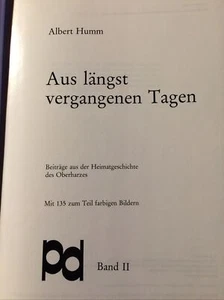 Humm - Aus längst vergangenen Zeiten - Heimatgeschichte Oberharz II - Harz - Bild 1 von 3