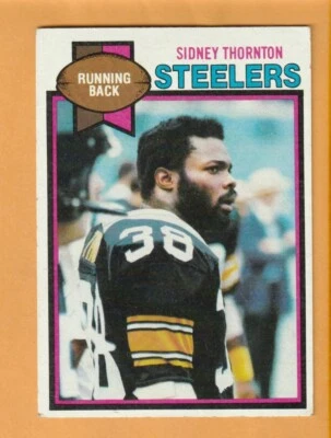 Sidney Thornton Pittsburgh Steelers 1979 Topps #44 Baton Rouge Louisiana - Image 1 of 2