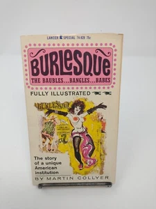 Burlesque: The Baubles... Bangles... Babes by Martin Collyer 1964 1st Printing - Picture 1 of 7