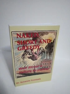 Naked, Short and Greedy by Dr. Susanne Trimbath 2020 - Bild 1 von 4