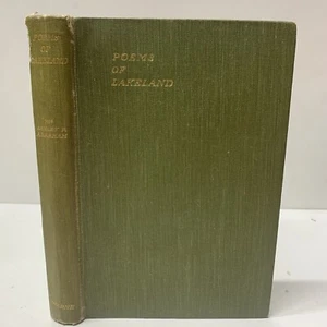 Poems of Lakeland : An Anthology, Mrs. Ashley P. Abraham (compiled by) : Wal E7 - Imagen 1 de 6