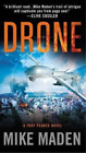 Mike Maden Drone (Paperback) Troy Pearce Novel