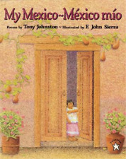 Tony Johnston My Mexico / Mexico Mio (Paperback) (UK IMPORT)