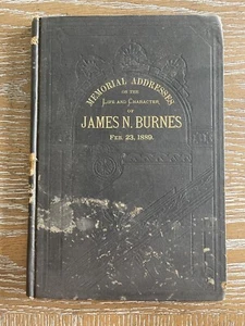 Gedenkansprachen über das Leben und den Charakter von James N. Burnes Februar 1889. Selten! - Bild 1 von 6