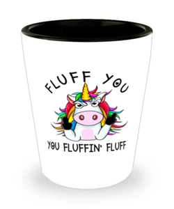 Vidrio Disparado Divertido UNICORNIO Regalo, Pelusa You Peluffin Pelusa, Vidrio Disparo Regalo Día - Imagen 1 de 1