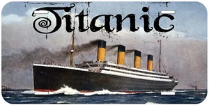 Titanic Old Picture Novelty Car Tag Auto License Plate - Picture 1 of 3