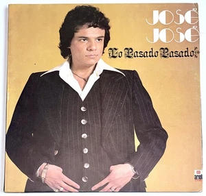 José José ‎– Lo Pasado Pasado - Ariola 1978 Gatefold - Imagen 1 de 5