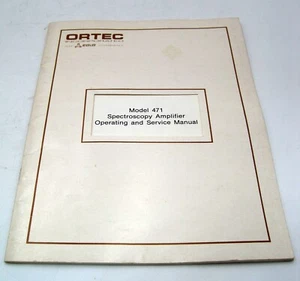 EG&G ORTEC 471 Spectroscopy Amplifier Operating Manual NIM BIN - Picture 1 of 1