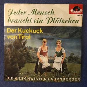 GESCHWISTER FAHRNBERGER : Jeder Mensch .../ Kuckuck v. Tirol - Polyd. weiß , D62 - Bild 1 von 2