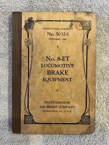 1941 No. 8-ET Locomotive Brake Equipment Instruction Pamphlet No. 5032-1 - Picture 1 of 6