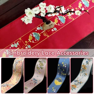 Chinese Embroidered Webbing Tape Trimming Ribbon for DIY Sewing Hanfu Clothing - Picture 1 of 32