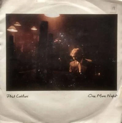 Phil Collins - One More Night / I Like The Way [7" 45 rpm Single] UK Import PS - Image 1 of 2