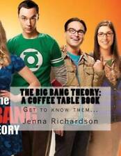 The Big Bang Theory: A Coffee Table Book: The Physics Geeks - Paperback - GOOD