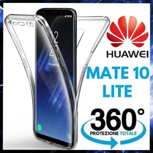 COVER 360 Per HUAWEI MATE 10 LITE CUSTODIA FRONTE RETRO TRASPARENTE SILICONE TPU - Foto 1 di 5