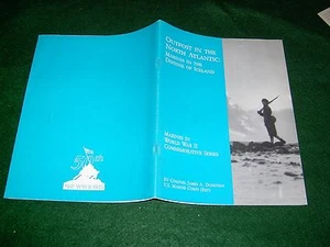 Outposts in The North Atlantic - Donovan - USMC Historical Ctr. 1992 - BX26 - Imagen 1 de 8