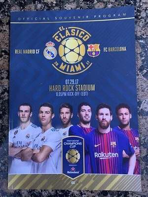 C RONALDO COVER El Classico 2017 Miami Barcelona Real Madrid Program FC BARÇA - Image 1 of 3