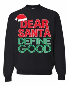 Ugly Christmas Sweater | Dear Santa, Define Good | HOT Ugly Christmas Sweater!! - Bild 1 von 4