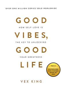 Good Vibes, Good Life - Vex King - Mind Self Confidence Paperback, Good - Picture 1 of 3