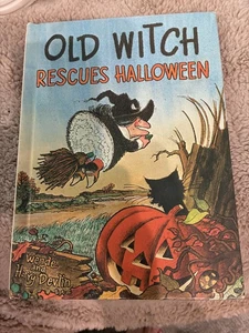 Old Witch Rescues Halloween 1972 1st Edition By Wende & Harry Devlin - Picture 1 of 8