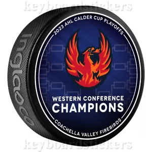 2023 AHL Calder Cup Western Conference Champions Coachella Valley Firebirds Puck - Imagen 1 de 2