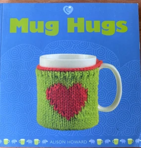 Tasse Hugs Quick Knits von Alison Howard 2010 - Bild 1 von 6