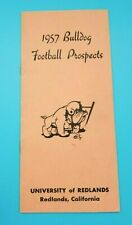 REDLANDS BULLDOGS COLLEGE FOOTBALL MEDIA GUIDE - 1957 - NEAR MINT SHAPE