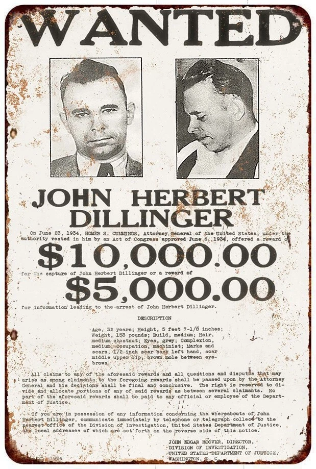 Metal Sign - John Dillinger Wanted Poster - Vintage Look Reproduction 8 x 12 - Image 1 of 1