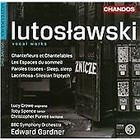 Christopher Purves : Lutoslawski: Vocal Works (Chantefleurs E CD***NEW***