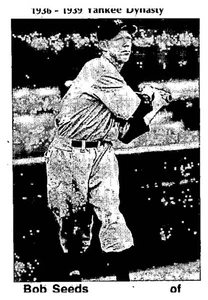 Bob Seeds New York Yankees 1974 TCMA 1936-1939 Yankee Dynasty Vintage - Picture 1 of 2
