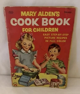 Mary Alden's Cook Book For Children 1955 - Picture 1 of 4