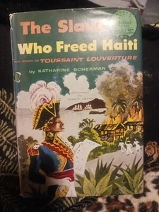 The Slave Who Freed Haiti, by Katharine Scherman HARDCOVER (Random House, 1954) - Picture 1 of 2
