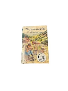 The Everlasting Hills by Irene Hunt 1st Edition 1985 HC Vintage Children's Book - Picture 1 of 10