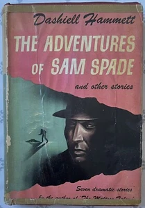 THE ADVENTURES OF SAM SPADE AND OTHER STORIES HC 1ST PRINT 1945 HAMMETT W/DJ - Picture 1 of 8