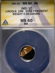 196x ERROR ANACS MS60 STRUCK FRAGMENT Lincoln Cent BU+ Coin RARE BOTH SIDES STRK - Picture 1 of 7