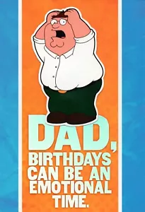 Funny Family Guy HAPPY BIRTHDAY Card FOR DAD, Peter Griffin BEER — Hallmark +✉ - Picture 1 of 6