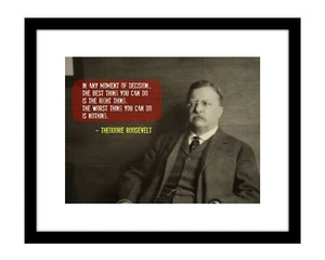 Stampa fotografica Theodore Roosevelt Fai la cosa giusta citazione motivazionale Rough Rider - Foto 1 di 2