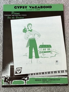 1956 GYPSY VAGABOND Sheet Music PIANO SOLO by John F. Carre INTERMEDIATE - Picture 1 of 4