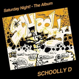 SCHOOLLY D - SATURDAY NIGHT! THE ALBUM - New Vinyl Record VL - R3447z - Picture 1 of 1