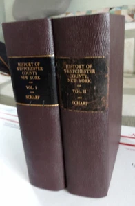 HISTORY OF WESTCHESTER COUNTY NEW YORK. By J. Thomas Scharf: 1886 Two Volumes. - Picture 1 of 8