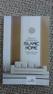 Advice on Establishing an Islamic Home by Muhammad Sauh al-Munajjid (Paperback,… - Picture 1 of 4