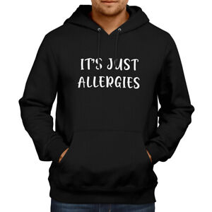 It's Just Allergies I'm Not Sick Social Distance Funny Sweatshirt Hoodie Sweater