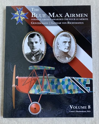 BP-The Blue Max Airmen : Vol 8  Gontermann and Lothar Von Richthofen - Image 1 of 2
