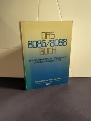 Das 8086 / 8088 Buch. Programmieren in ASSEMBLER und Systemarchitektur - Bild 1 von 2