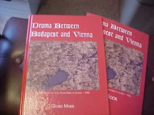 Drama Between Budapest and Vienna Final Battles WWII w/map book - Picture 1 of 1