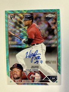 2023 Topps Chrome Will Benson #RA-WB Teal Wave Refractor ROOKIE AUTO /199 RC