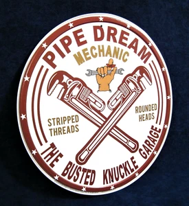 PIPE DREAM Busted Knuckle - Round Metal Tin Sign -Man Cave Garage Bar Wall Décor - Picture 1 of 10