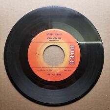 Bobby Bland - That's The Way Love Is; Call On Me - Vinyl Record 45 RPM