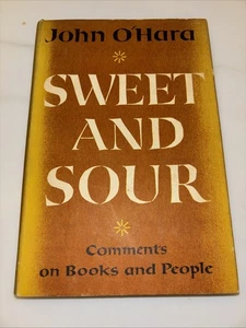 Sweet And Sour 1954-by John O'Hara - 1954- First Print-HC/DJ - Picture 1 of 10
