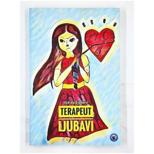 Terapeut Ljubavi by Vahida Djedovi (First Edition, 2018, Paperback) Croatian - Picture 1 of 6