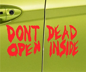 DON'T OPEN DEAD INSIDE Vinilo Calcomanía Adhesiva Puerta Coche Zombi Pegatina Walking Dead - Imagen 1 de 5